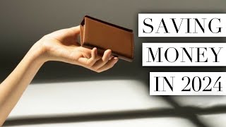 How I’m saving money in 2024 [upl. by Butch]