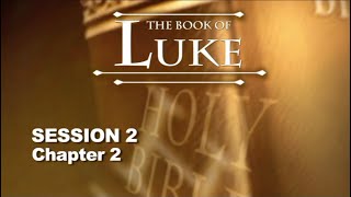 Chuck Missler  Luke Session 2 Chapter 2 [upl. by Pazice885]