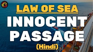 Law Of Sea  Innocent Passage In international Law l territorial Water UNCLOS In Hindi [upl. by Akinot]