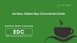 Coffee with Colleen and Jeri Boe Clallam Bay Correctional Center [upl. by Sadoff101]