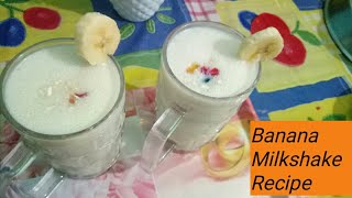 Banana Milkshake Recipe how to make banana milkshake [upl. by Mcclelland519]