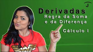 Derivadas Regra da Soma e da Diferença [upl. by Rosenberger]