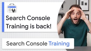 Search Console Training is back for another season [upl. by Navac]