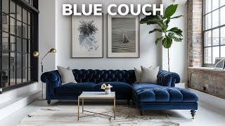 28 How to style a blue couch for your living room ideas velvet chesterfield sofa [upl. by Rashidi206]