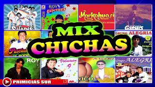 MIX CHICHAS [upl. by Llerihs889]