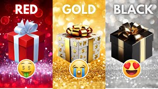 Choose your gift 💖🎁😭3 gift box challenge2 good vs 1 bad Red Gold Black chooseyourgift [upl. by Llenrac135]