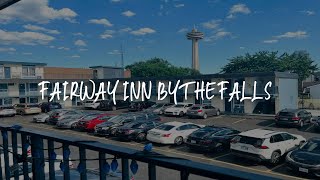 Fairway Inn by the Falls Review  Niagara Falls  Canada [upl. by Ayo241]