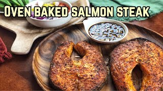 Oven Baked Salmon Steak  Easy Salmon Recipe [upl. by Sutherland]