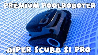 Aiper Scuba S1 pro  Premium Poolroboter [upl. by Anifad]