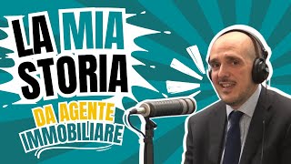 LA MIA STORIA da Agente Immobiliare  ABITARE DOMUS [upl. by Blaze]