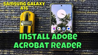 How To Install Adobe Acrobat Reader On Samsung Galaxy A16 [upl. by Htezil340]