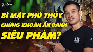 CÁC PHÙ THỦY CHỨNG KHOÁN ẨN DANH SIÊU PHÀM CÓ GÌ ĐỂ HỌC [upl. by Airla]