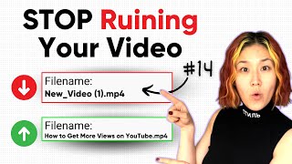 16 Upload Mistakes That RUIN YouTube Videos [upl. by Godwin]