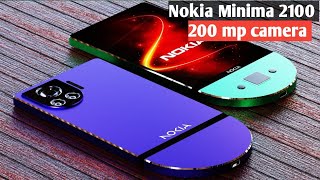 Nokia Minima 2100 5G Mobile Full Details Review200 Mp Dslr Camera [upl. by Ainesey]