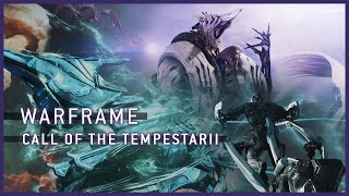 WARFRAME Call of the Tempestarii  Full Quest [upl. by Aborn]