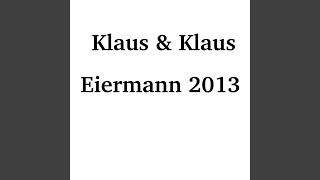 Eiermann 2013 [upl. by Seluj284]