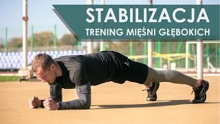 Stabilizacja  Trening Mięśni Głębokich [upl. by Nirot]