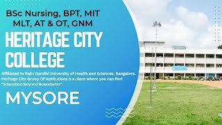 Heritage City College Mysore Best Nursing College2025 Admission started9731951310Travo by Manaf [upl. by Eirrek846]