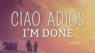 AnneMarie  Ciao Adios Lyrics  Lyric Video [upl. by Eniluqaj]