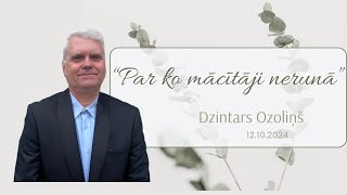 quotPar ko mācītāji nerunāquot Dzintars Ozoliņš 30 novembris [upl. by Nnylhsa]