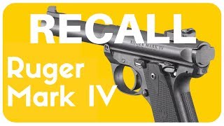 IMPORTANT Ruger Mark IV SAFETY Recall [upl. by Ninnette]