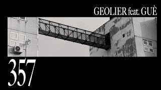 Geolier  357 feat Guè Visual Video [upl. by Haggar]