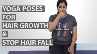 8 Best YOGA POSES FOR HAIR GROWTH amp Stop Hair Fall [upl. by Beale]