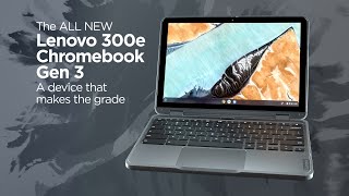 Lenovo 300e Chromebook Gen 3 Product Tour [upl. by Porta]