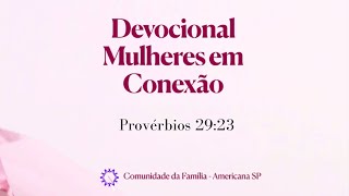 11º Devocional Tema Orgulho Provérbios 2923 [upl. by Catina]