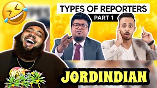 JORDINDIAN  Types Of News Reporters  News Channels  REACTION 😂 [upl. by Nahseez]