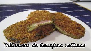 Milanesas de berenjena rellenas de queso y jamón receta sana fácil sencilla rápida rica paso a paso [upl. by Yur]