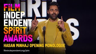 OPENING MONOLOUGE  HASAN MINHAJ  2023 FILM INDEPENDENT SPIRIT AWARDS [upl. by Oner388]