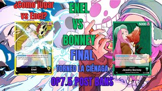 Enel vs Bonney FINAL OP75 Post bans  ¿Cómo jugar vs Enel [upl. by Nnyloj704]