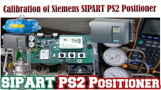 Siemens SIPART PS2 Positioner Calibration  Calibration of Valve  Urdu Hindi  Instrument Academy [upl. by Virgina972]