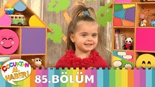 Çocuktan Al Haberi 85Bölüm [upl. by Nanette]