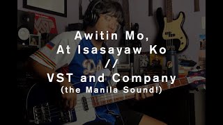 Awitin Mo At Isasayaw Ko  VST and Company  A Filipino Disco Classic [upl. by Nola]