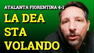 ATALANTA FIORENTINA 41 VOGLIO SCAMACCA IN NAZIONALE E VOI COSA NE PENSATE [upl. by Loriner451]