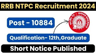 RRB NTPC Recruitment 2024 Notification For 10884 Post Upcoming Vacancy [upl. by Werdna]