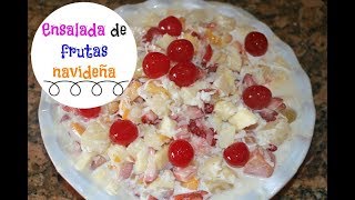 Ensalada de frutas navideña  Ros Emely [upl. by Naraj344]