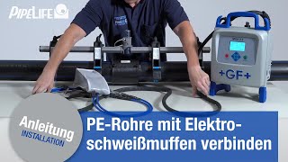 Verbindung von PERohren mit Elektroschweißmuffen [upl. by Akineg]