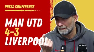 Man United 43 Liverpool AET  Jurgen Klopp PostMatch Press Conference FA Cup [upl. by Jameson367]