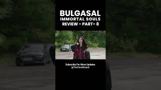 Bulgasal Immortal Souls Review  Part8  bulgasalimmortalsouls thecinewizard [upl. by Frannie]