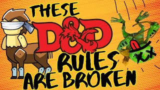 These Dungeons and Dragons 5e Rules as Written Are Dumb [upl. by Nolrah]