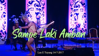 Lan E Tuyang  Sampe Laki Amban amp Warrior dance Live at Rainforest World Music Festival 2017 [upl. by Phia]