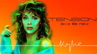 80s remix Kylie Minogue  Tension 1988  exile 80s synthpop remix [upl. by Ellehsyt825]