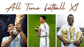 AllTime World XI Football’s Immortal Icons [upl. by Darrin]