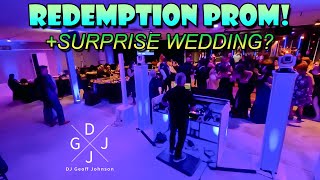 DJGJ Gig Log  Redemption Prom amp Surprise Wedding [upl. by Morna]