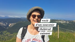 💥 Souvenir théâtral cuisant  le récit en plein Vercors 💥 [upl. by Yelrac]