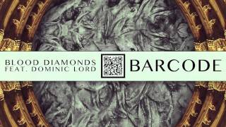 Blood Diamonds  Barcode Widdler Remix [upl. by Uot]