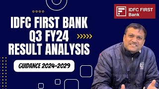 IDFC First bank Q3 FY24 Result Analysis । Guidance 20242029 I In Next Five Years I Dr Amit Kansal [upl. by Brass]